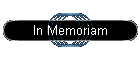 In Memoriam